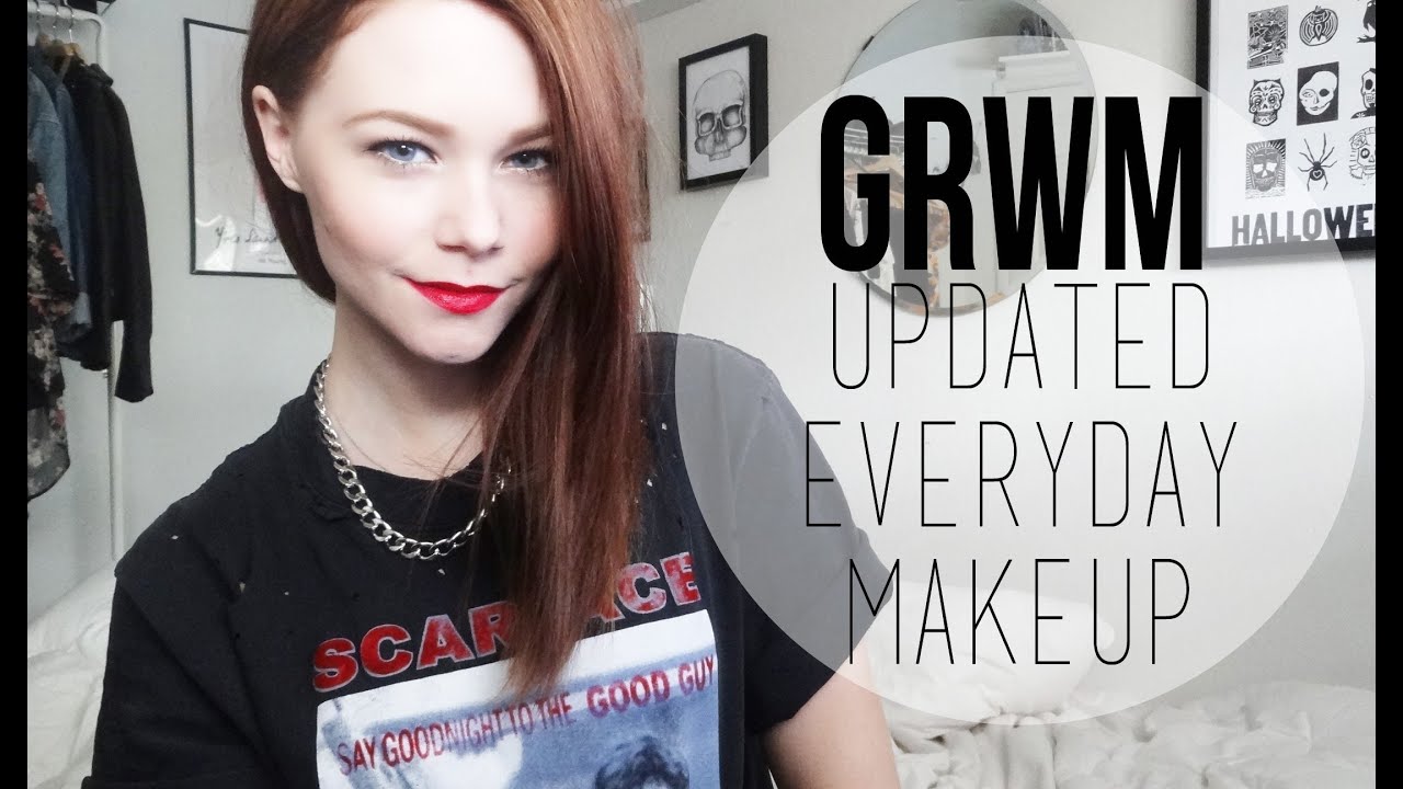 GRWM: UPDATED EVERYDAY MAKEUP