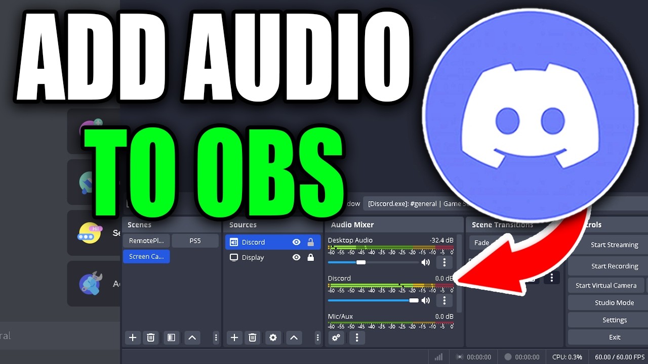 How To Add Discord Audio To OBS - Easy Guide