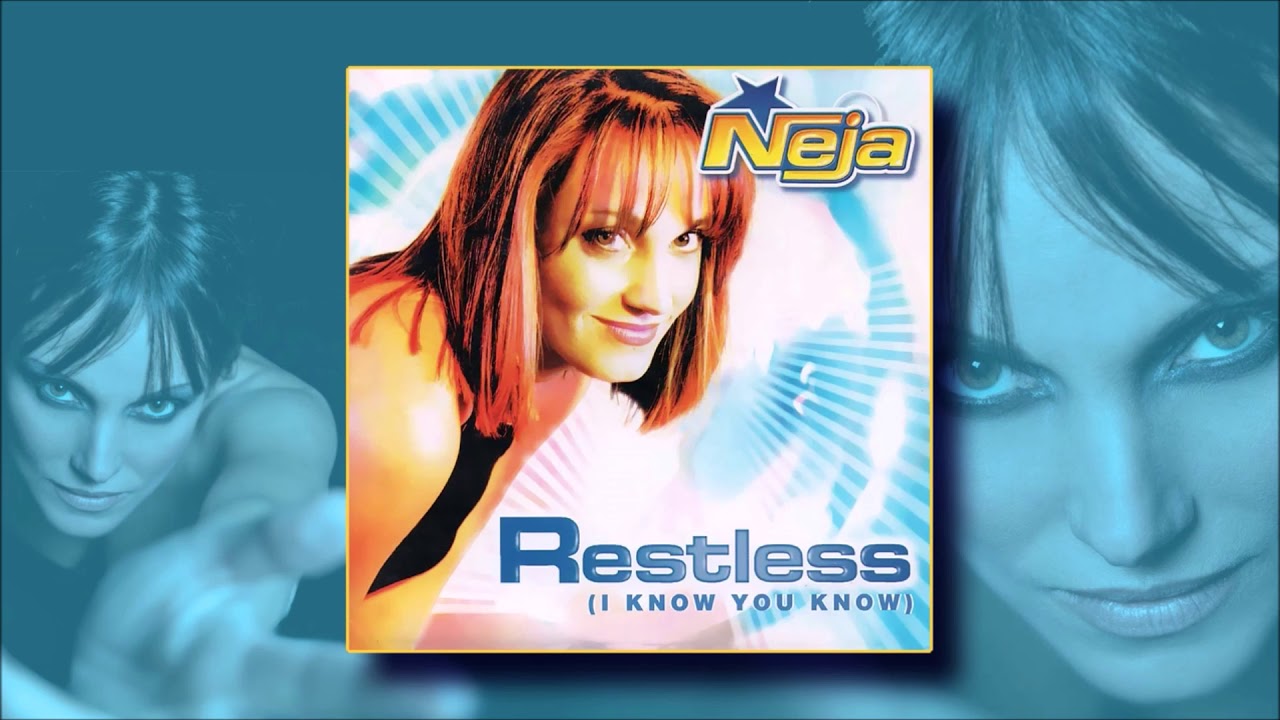 Neja - Restless  (Bum Bum Radio Edit, 1998)