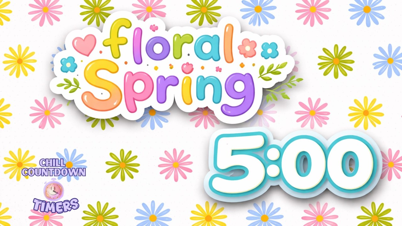Take a Happy 5 Minute Break 🌼 Fun Spring Countdown Timer