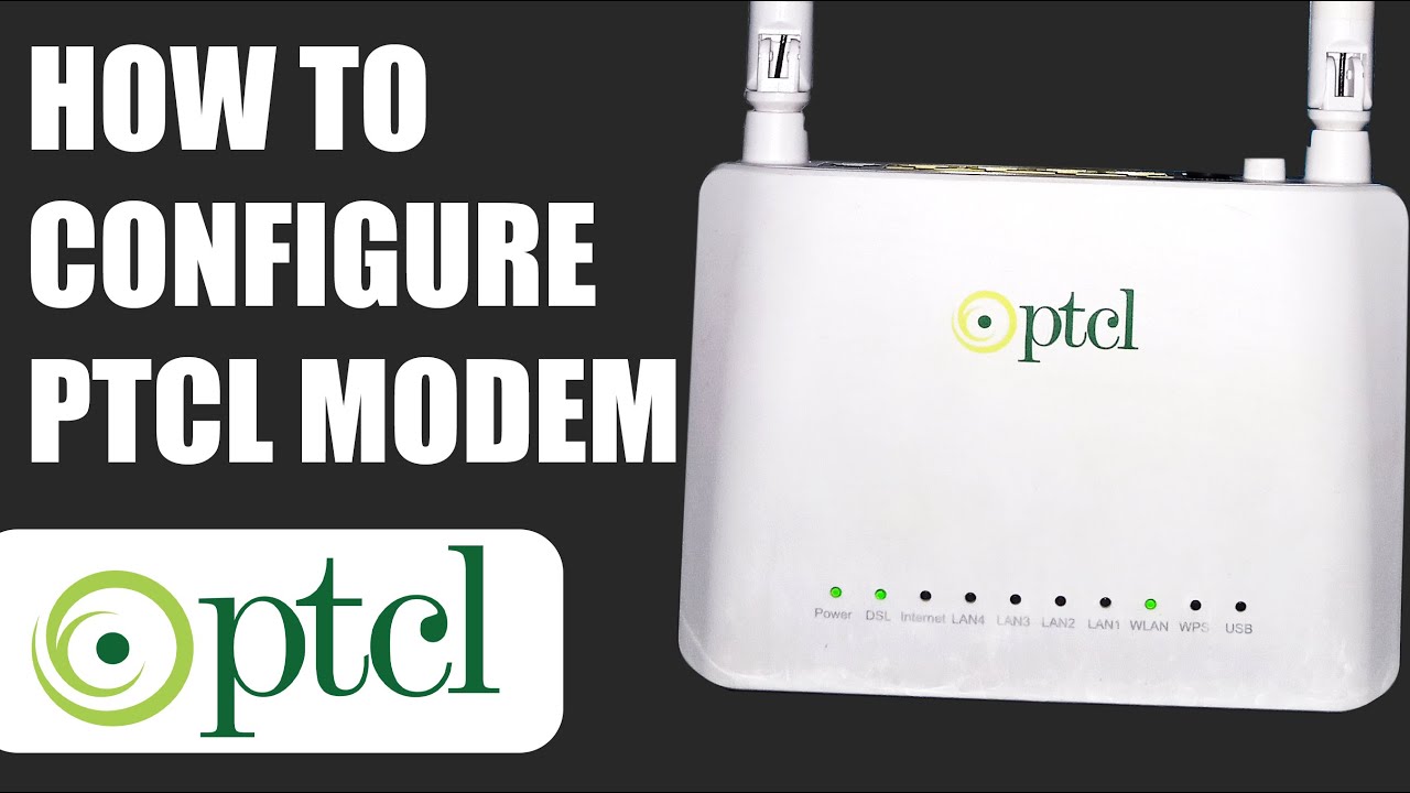 How to Configure PTCL Modem 2025
