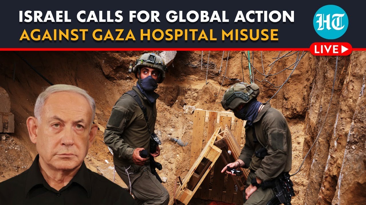 LIVE | Israel Urges Global Action To Prevent Terrorism After Exposing Gaza Hospital Misuse