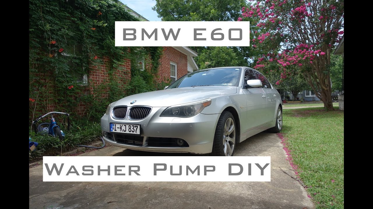 BMW E60 - Washer Pump DIY - 2004-2010