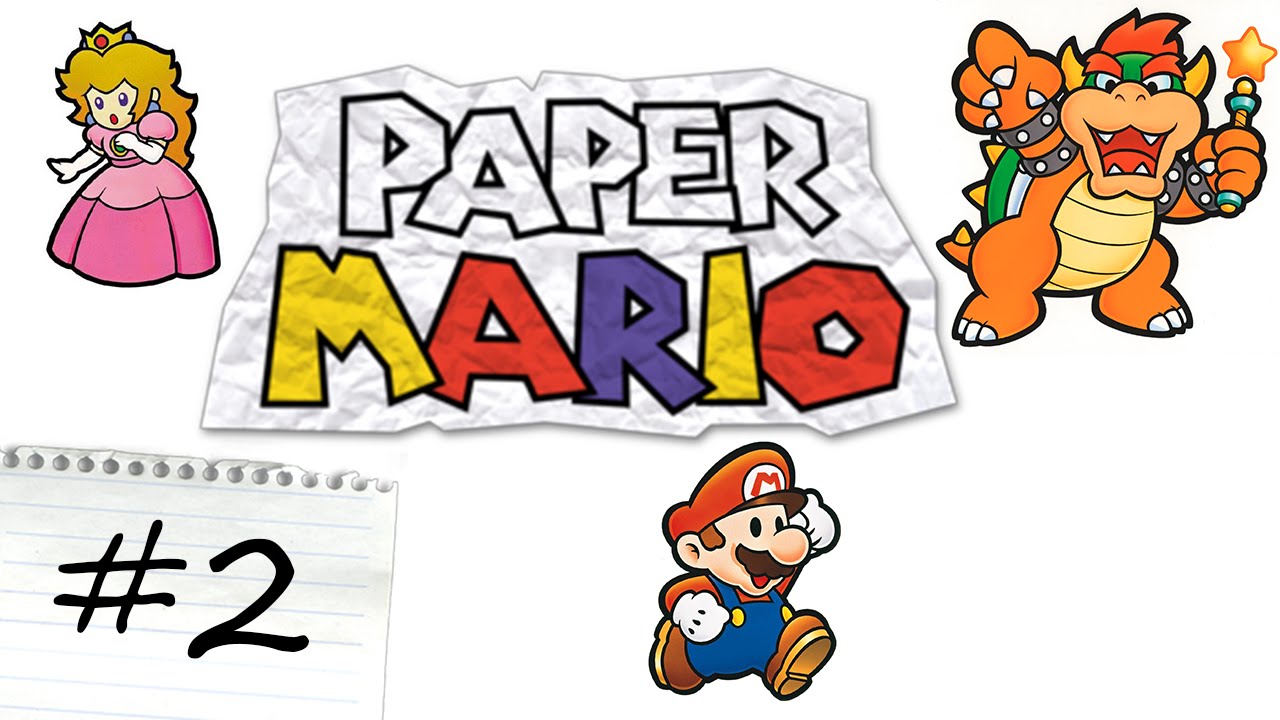 Paper Mario LP - #2 - Feeling Fuzzy