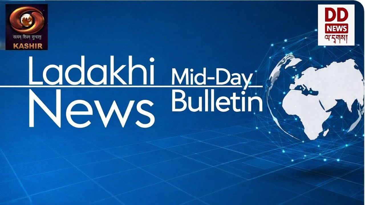 LADAKH NEWS  BULLETIN