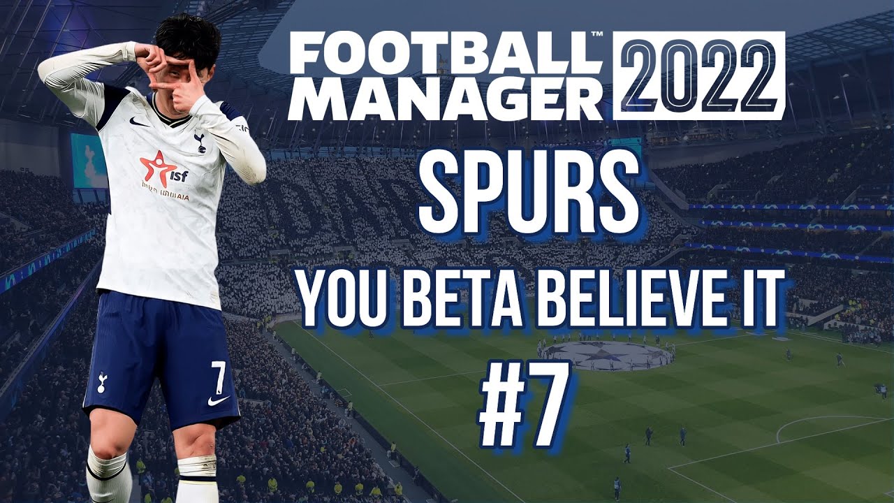 FA Cup - Bristol City - Spurs You Beta Believe It - Ep 7 - FM22 - Football Manager 2022