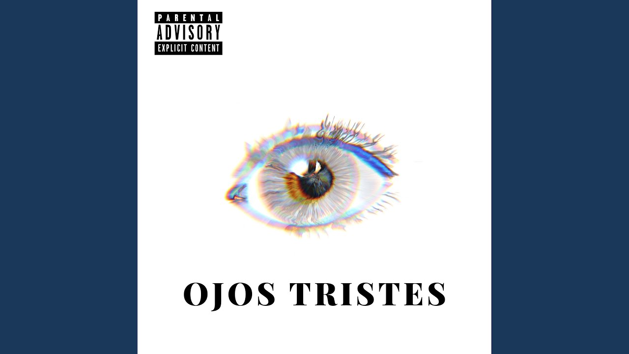 Ojos Tristes