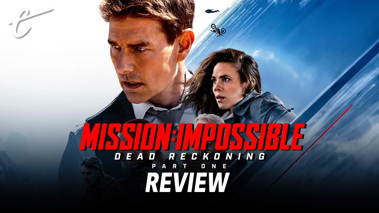 Mission: Impossible - Dead Reckoning, Part One is Another Successful Mission | Review