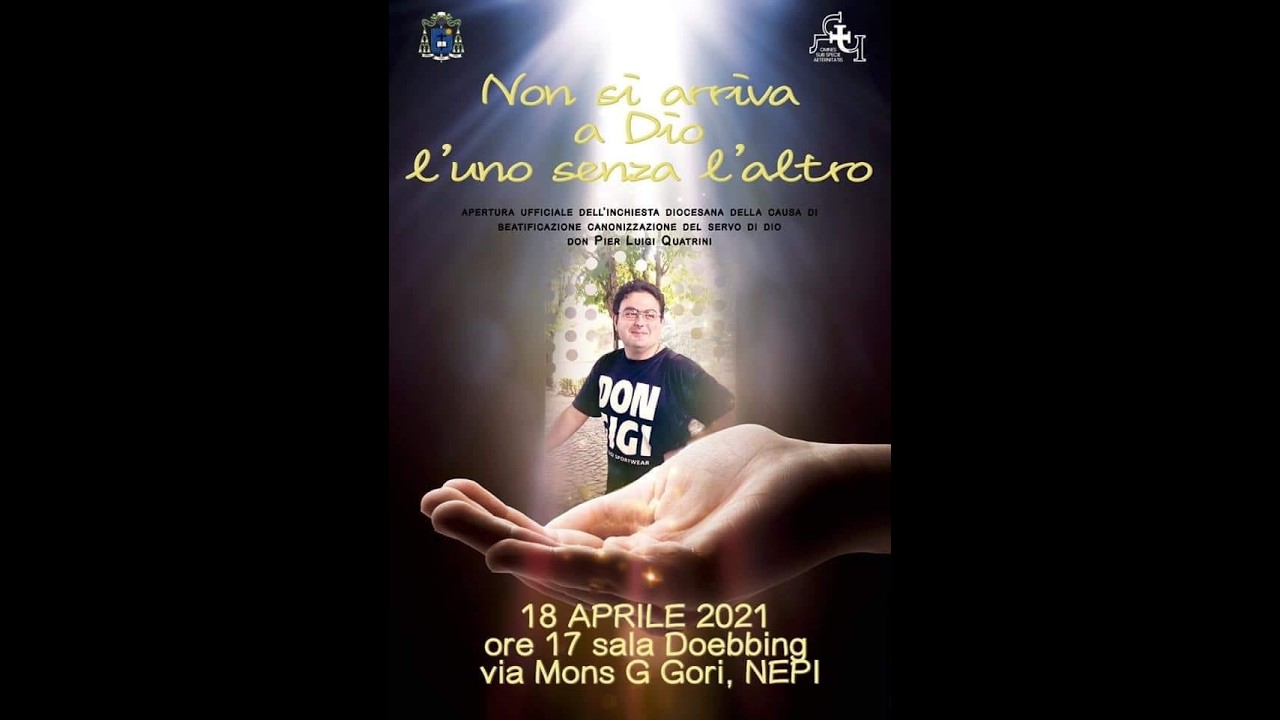 Apertura causa beatificazione del Servo di Dio don Pier Luigi Quatrini