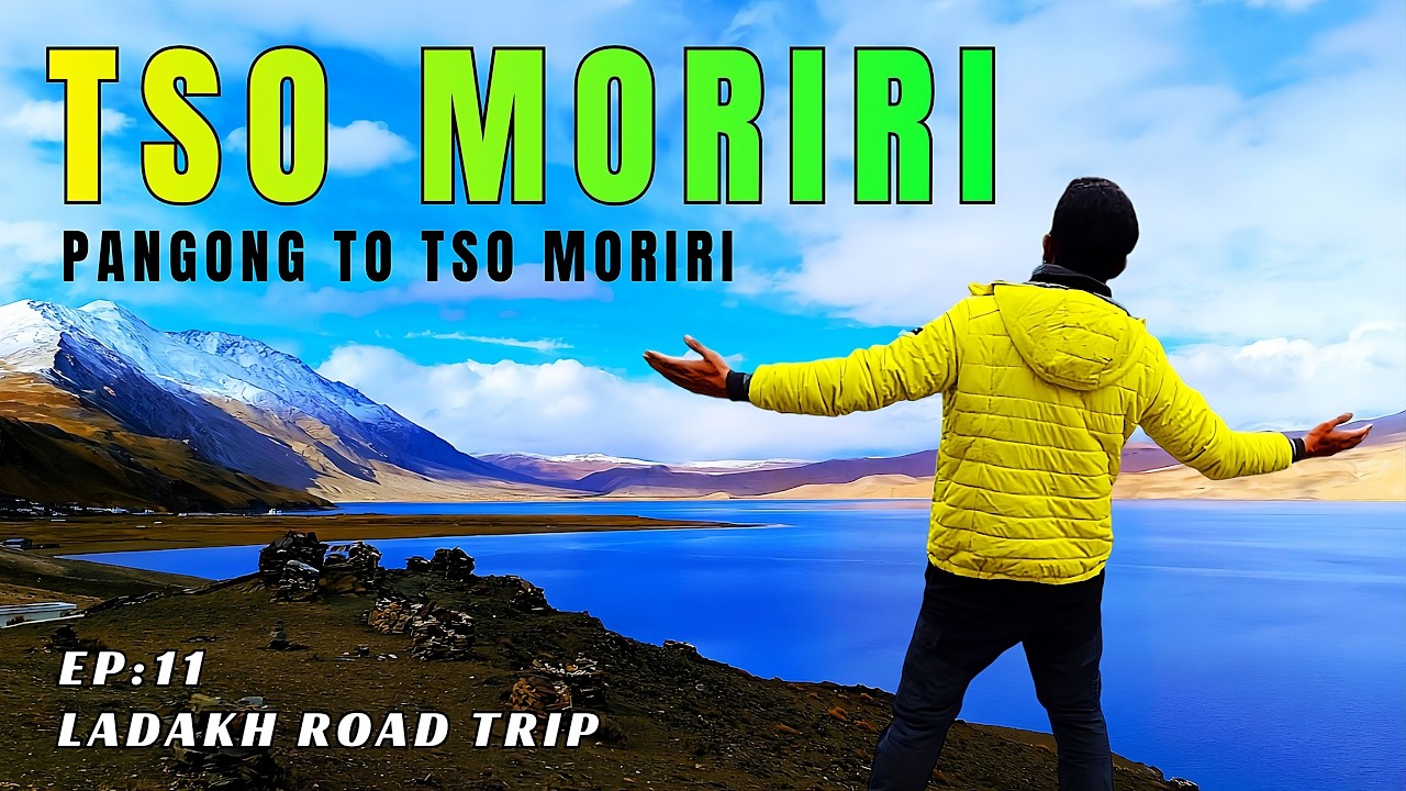 Pangong to Tso Moriri - Ultimate Ladakh Journey | পাংগং থেকে সো মোরিরি | Ladakh Road Trip, Ep : 11