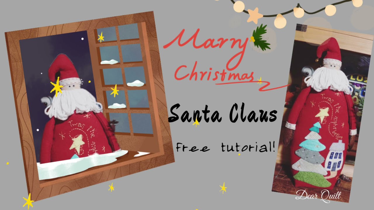How to make fabric  Santa Claus doll ｜ free tutorial ｜ patchwork｜ handmade