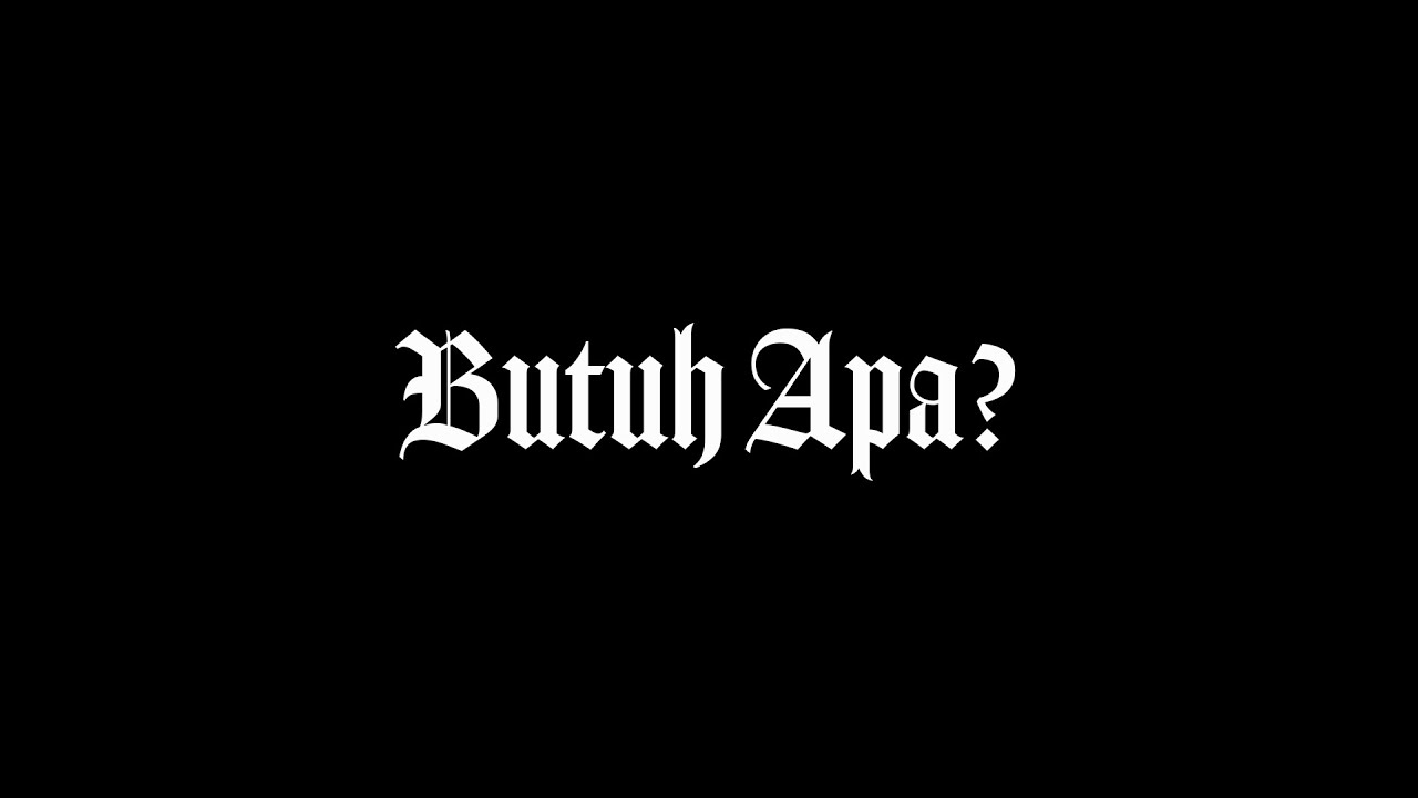 BUTUH APA? - MENEMANI PAGIMU DENGAN MENCARI BARANG YANG AKU SUKA