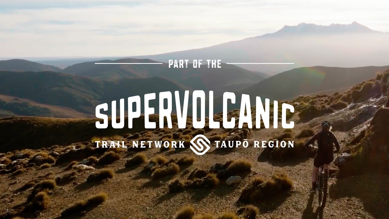 Taupo,  The Supervolcanic Trail Network