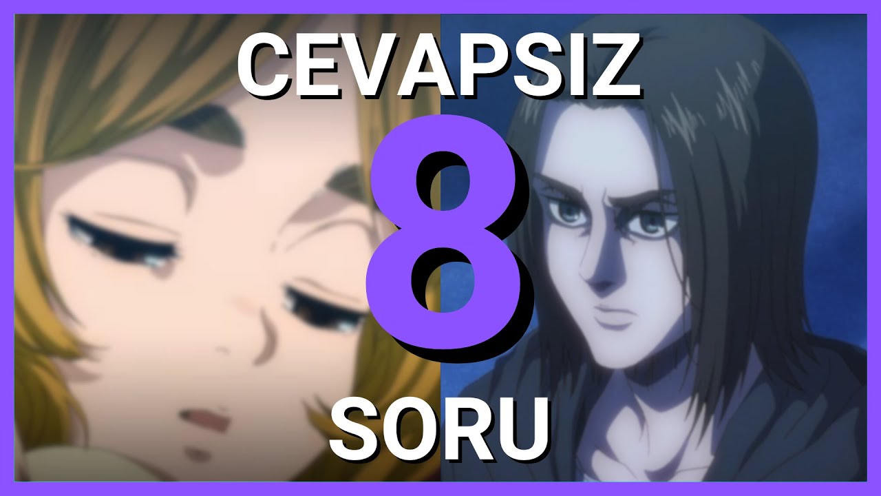 ATAKAN TİTANDA CEVAPSIZ KALMIŞ SORULAR | Attack On Titan | #anime #manga #shingekinokyojin