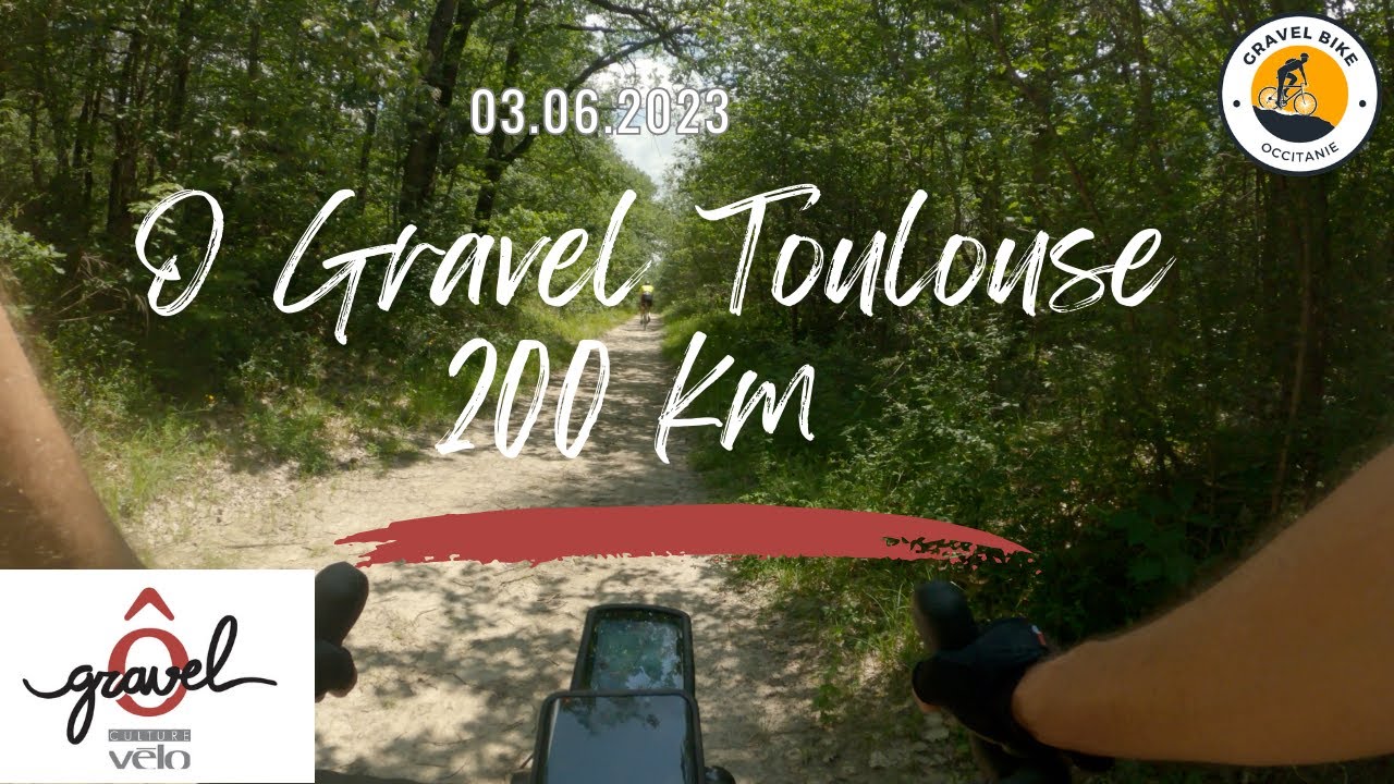 Ô Gravel Toulouse - Grand Tour 200 km