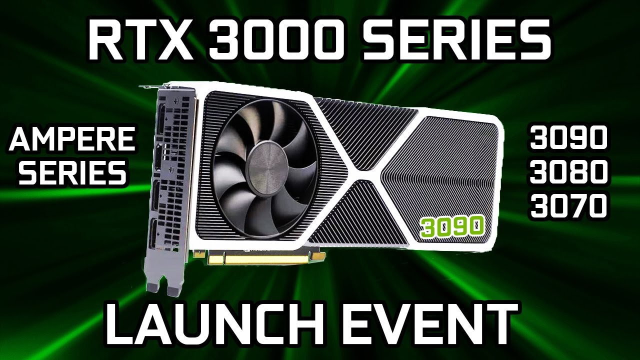 Nvidia RTX 3000 Ampere Series Launch Event LIVE | Nvidia Event 2020 #UltimateCountdown