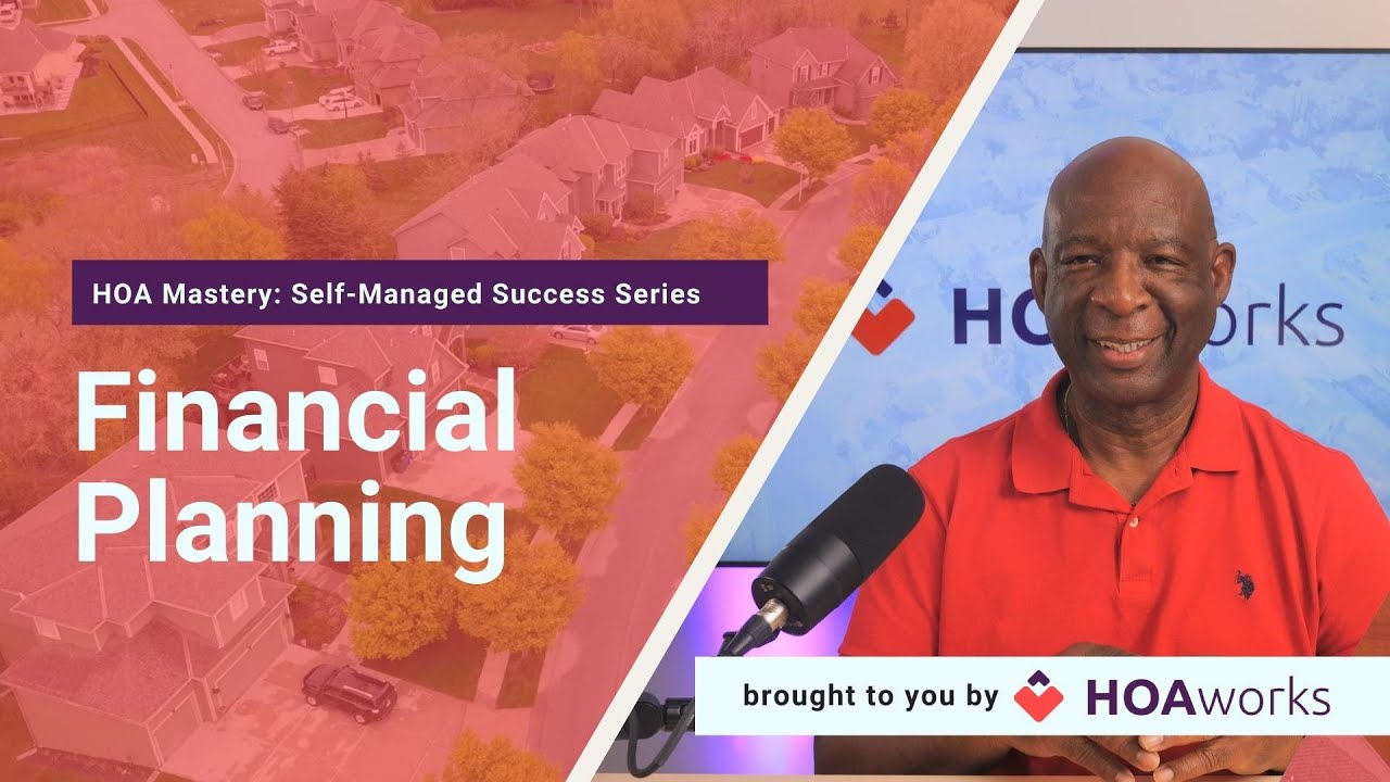 Financial Planning | HOA Mastery: Self-Managed Success Series