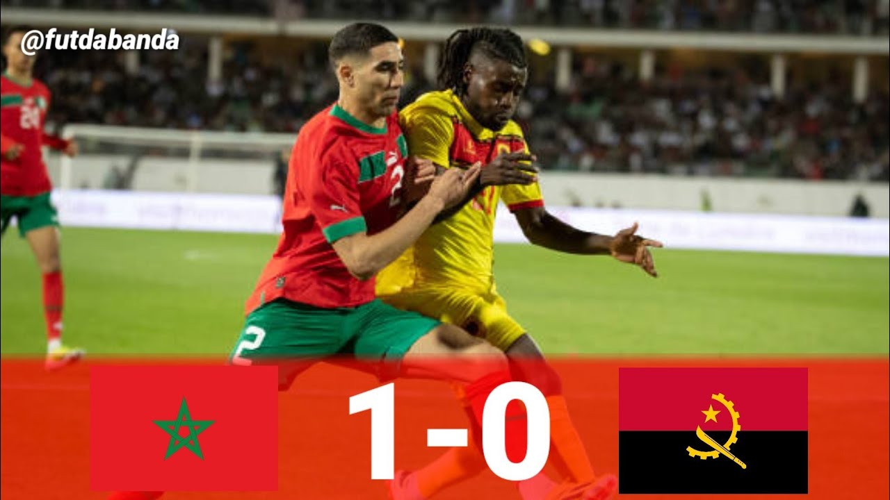 MARROCOS 1 x 0 ANGOLA - AMISTOSOS INTERNACIONAIS 2024