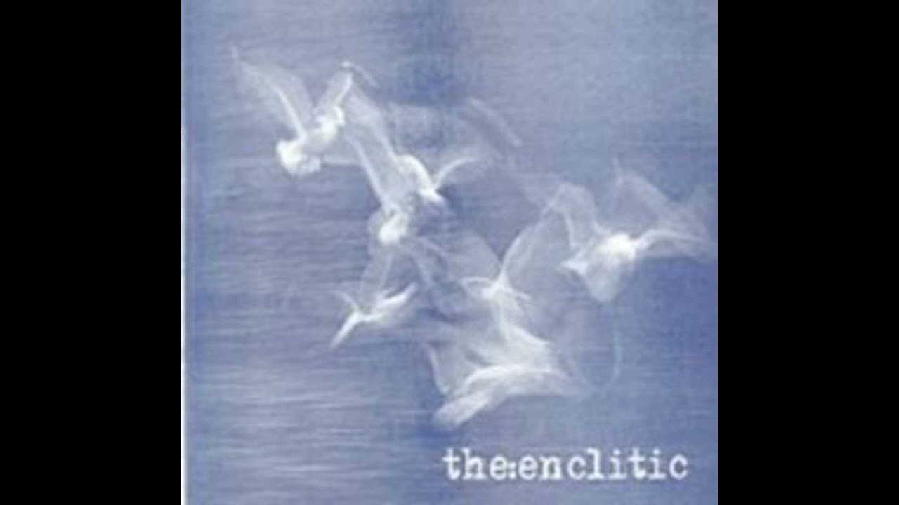 The:Enclitic - Self-Titled
