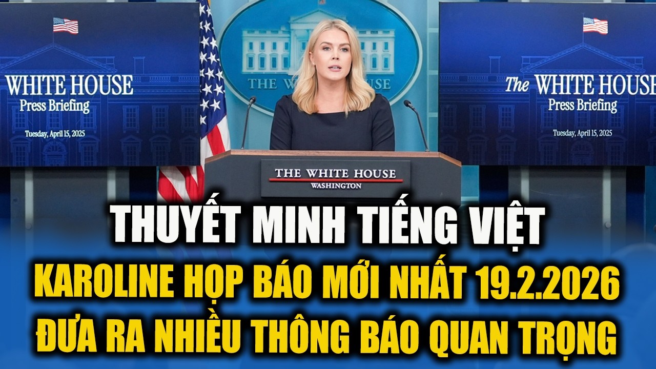 THUYẾT MINH TIẾNG VIỆT! Karoline HỌP BÁO MỚI NHẤT 19.2.2026