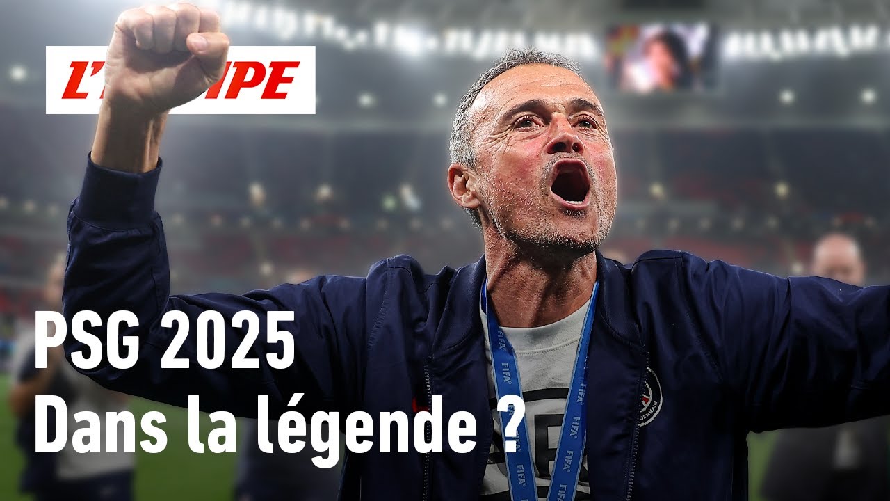 PSG 2025 – Où situer cette équipe parmi les plus grandes de l’histoire ?