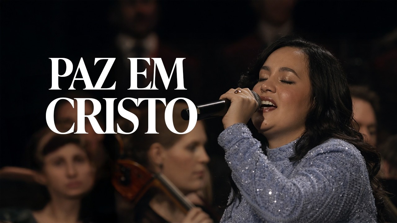 Jovens da Igreja e Coro do Tabernáculo: Paz em Cristo | Ao Vivo em São Paulo