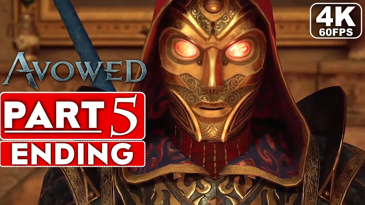 AVOWED ENDING Gameplay Walkthrough Part 5 [4K 60FPS PC ULTRA] - No Commentary (FULL GAME)