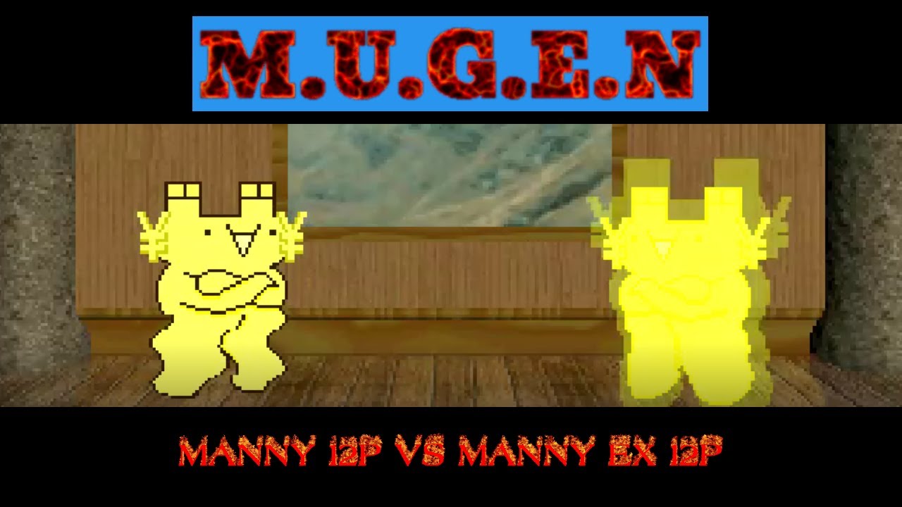 Mugen: Manny 12p vs Manny EX 12p
