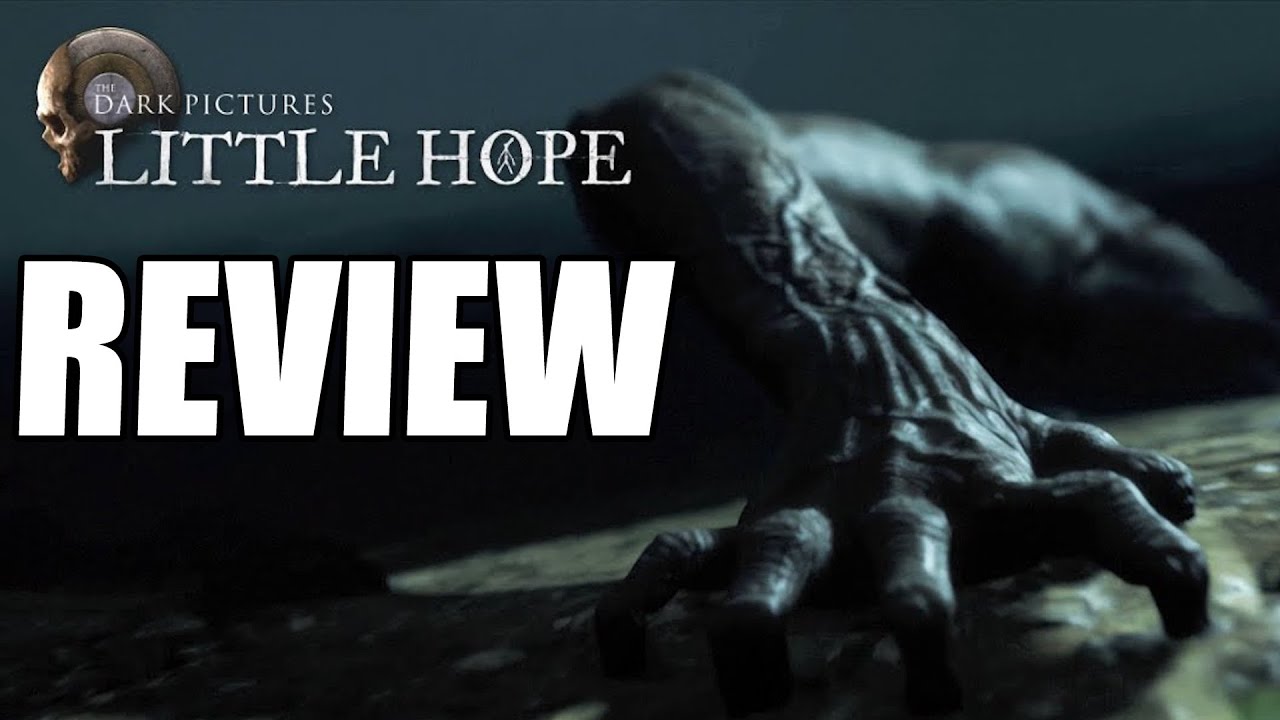 The Dark Pictures Anthology: Little Hope Review - The Final Verdict