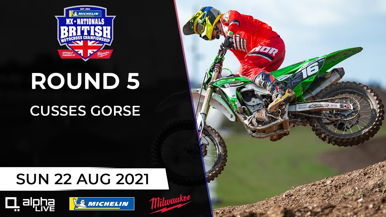 Michelin MX Nationals British Motocross Championship LIVE - Round 5 - Cusses Gorse