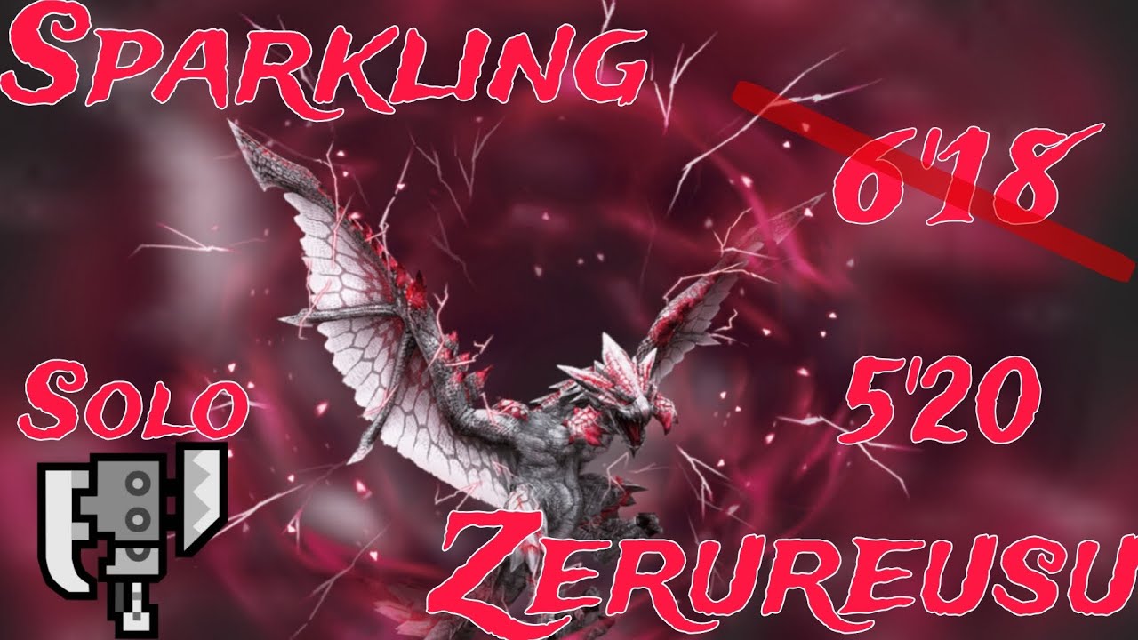 MHFZ - Sparkling Zerureusu True Slay Solo Switch Axe F 5'20