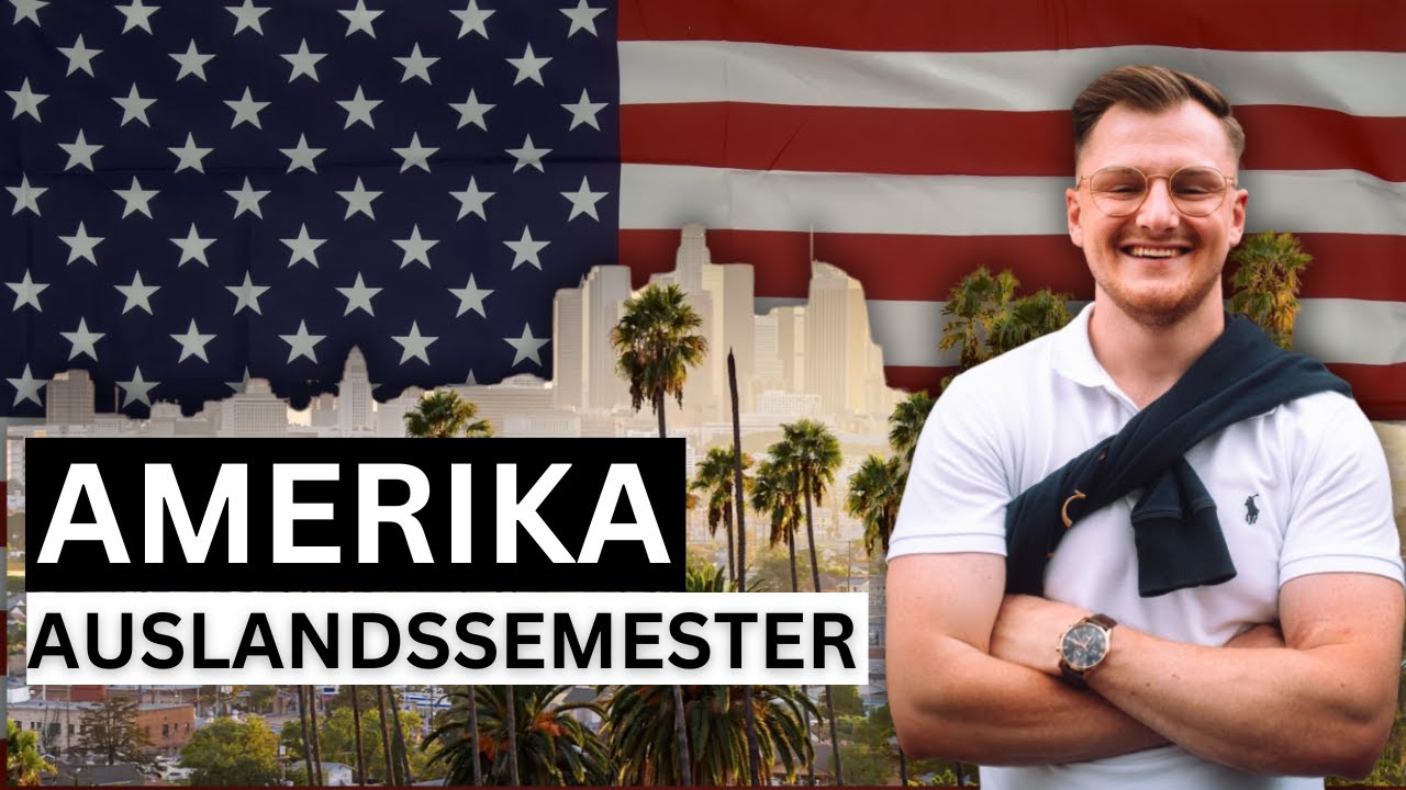 Auslandssemester in den USA - Das solltest du wissen !
