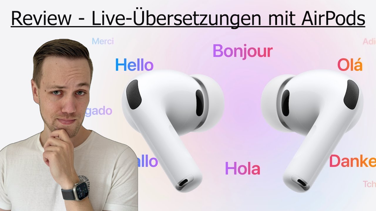 Live Übersetzungen mit den AirPods - Review | Wie gut ist es wirklich?