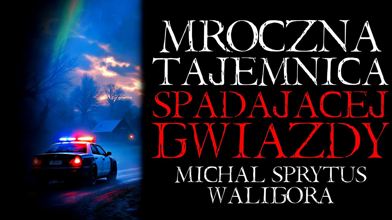 Mroczna Tajemnica Spadającej Gwiazdy - CriminalPasta do Poduszki [Lektor PL]