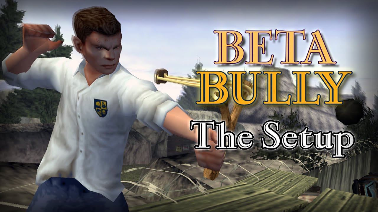 Beta Bully - The Setup recreated mission