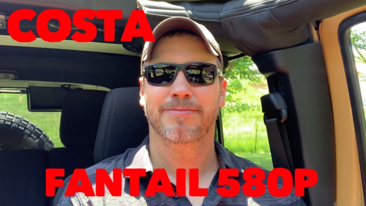 Costa Fantail 580P My Favorite Pair Of Sunglasses