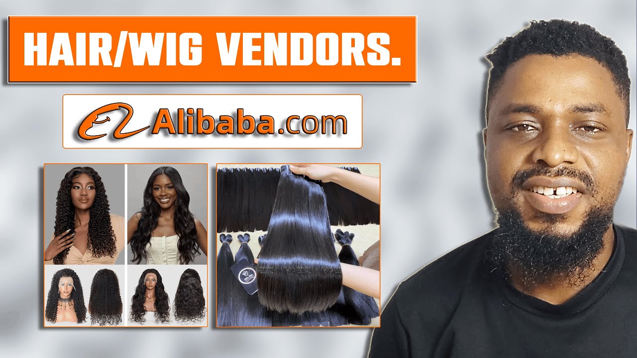 How to Find a Hair/Wig Wholesale Vendor on Alibaba.
