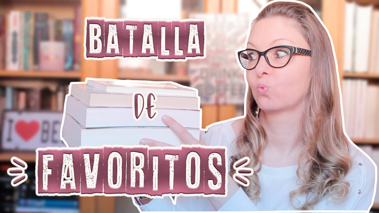 BATALLA DE LIBROS FAVORITOS || La pecera de Raquel || 💖
