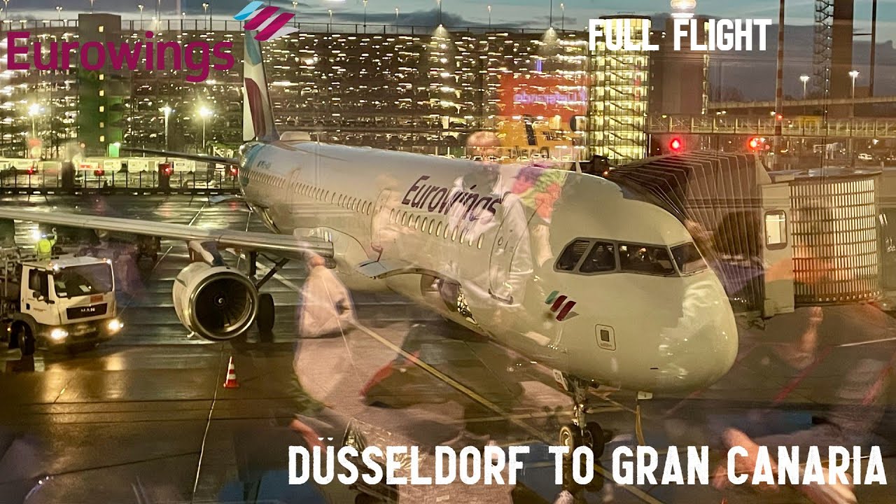 Flight Report | Eurowings A321 | Düsseldorf - Gran Canaria | Economy