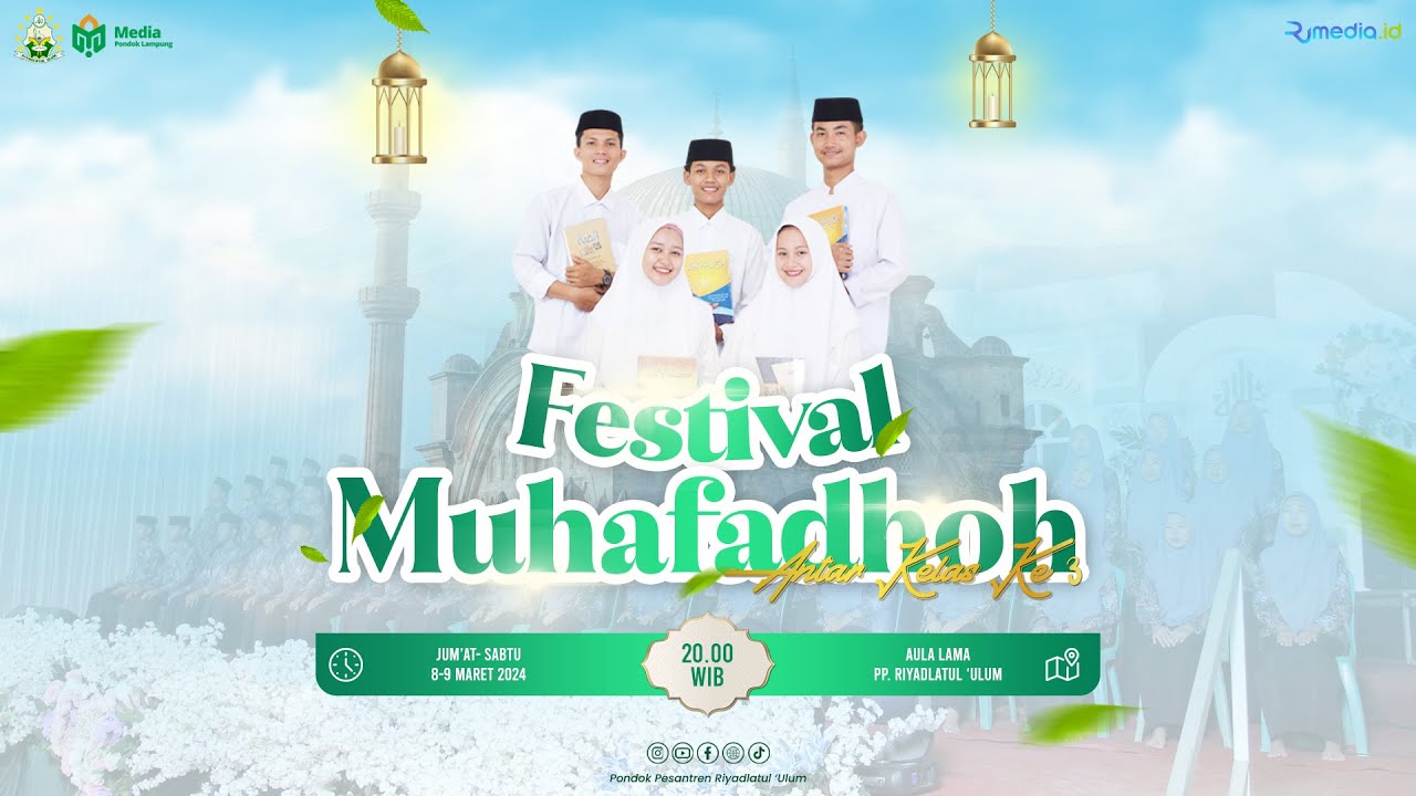 (2) FESTIVAL MUHAFADZOH ANTAR KELAS KE-3  |  PONDOK PESANTREN RIYADLATUL 'ULUM 2024