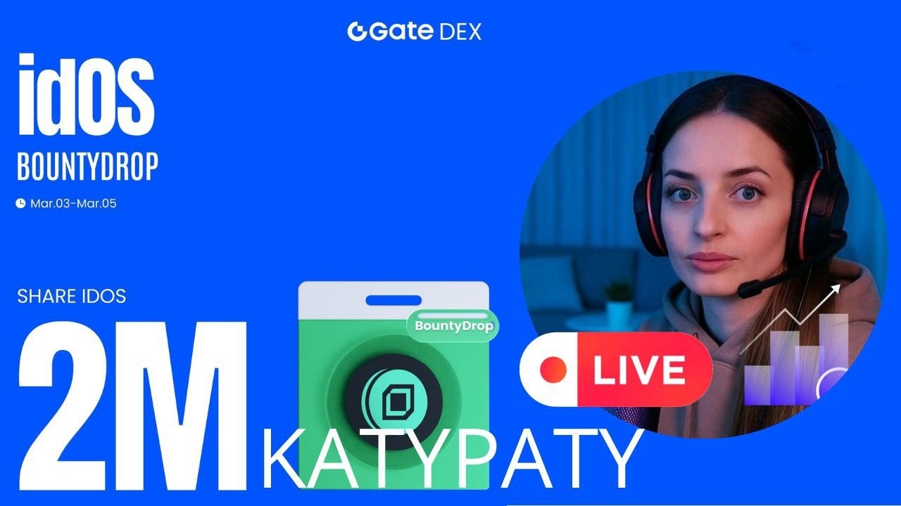 🌟Gate Live - BountyDrop (IDOs)