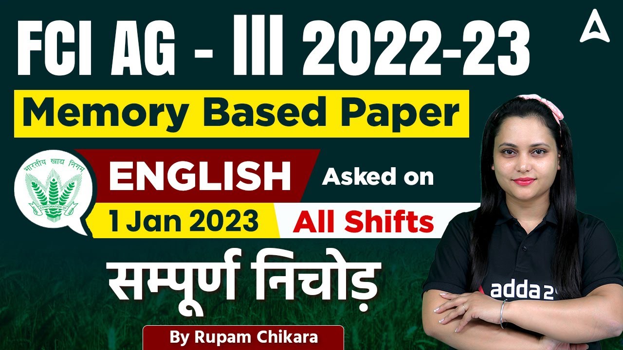 FCI AG 3 English 1 JAN 2023 All Shifts Memory Based Questions Solved