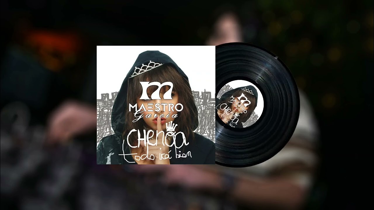 Chenoa - Todo irá bien (Maestro García Remix)