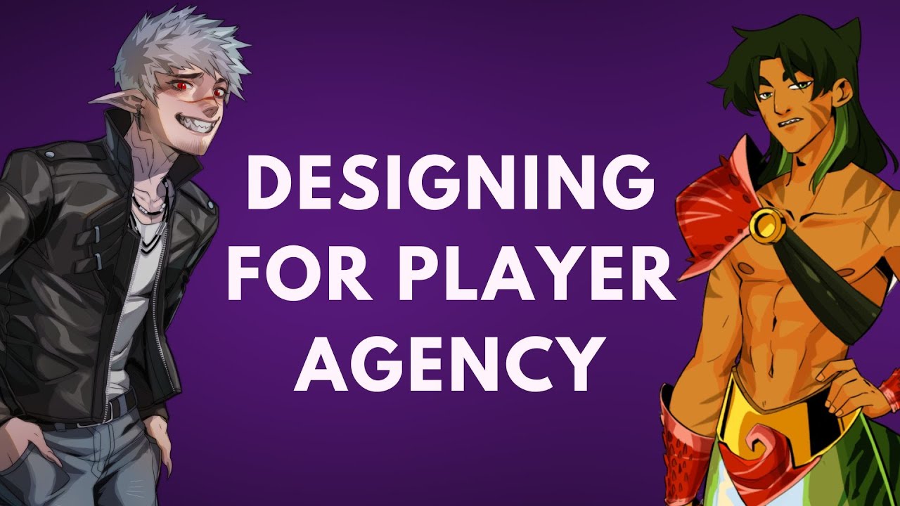 Designing for Player Agency