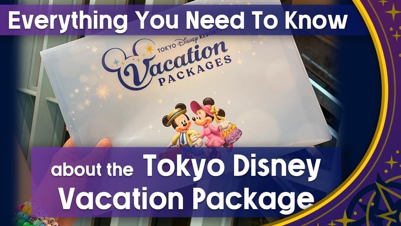 Tokyo Disney Resort Vacation Package with Fantasy Springs Passport - What to Expect, Tips and Tricks