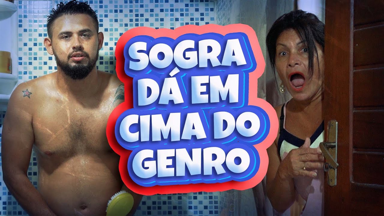 SOGRA DA EM CIMA DO GENRO