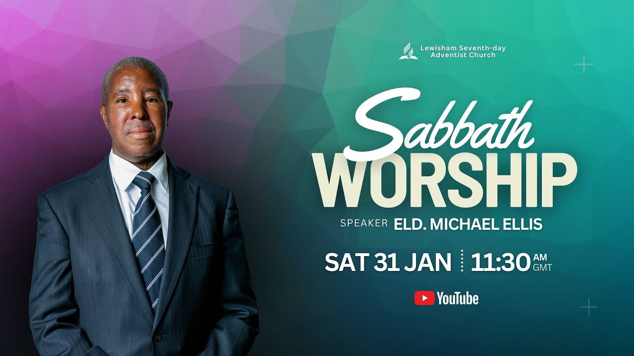 Sabbath Worship Service | 31 January 2026 | Lewisham SDA Church