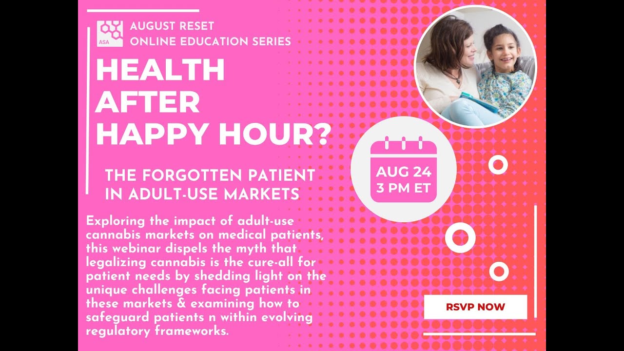Health After Happy Hour: The Forgotten Patient in Adult-use Markets