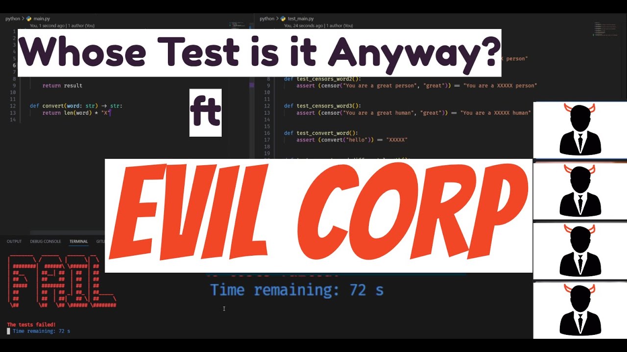 Evil Corp | Whose Test is It Anyway?