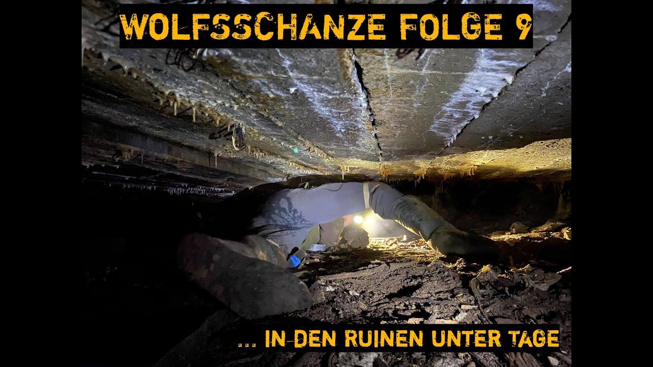 Wolfsschanze Folge 9 - ... in den Ruinen unter Tage